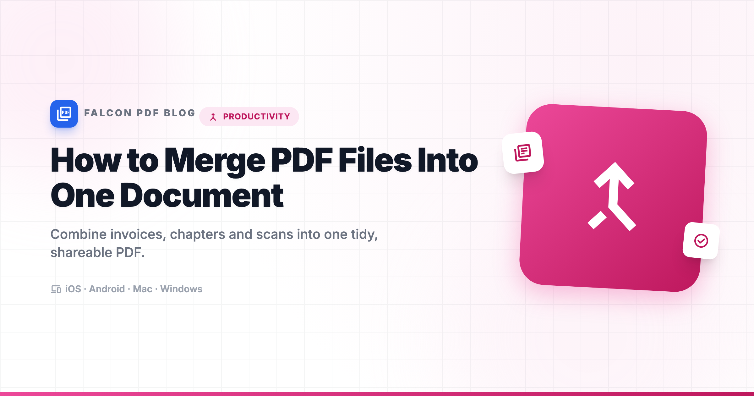 Merging several PDF files into one in Falcon PDF